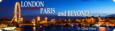 London - Paris and Beyond